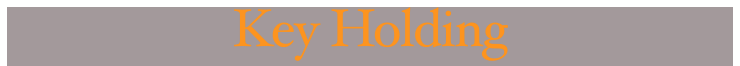 Key Holding